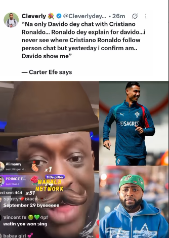 "Na Only Davido Dey Chat With Cristiano Ronaldo, Ronaldo Dey Even Explain For Davido" — Carter Efe Says