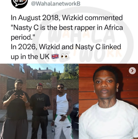 Wizkid And Nasty C Finally Link Up In The UK, 8 Years After That Legendary Co-Sign
