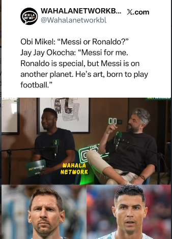 "Messi Is On Another Planet" — Jay Jay Okocha Has Finally Picked a Side, and Nigerians Have Thoughts