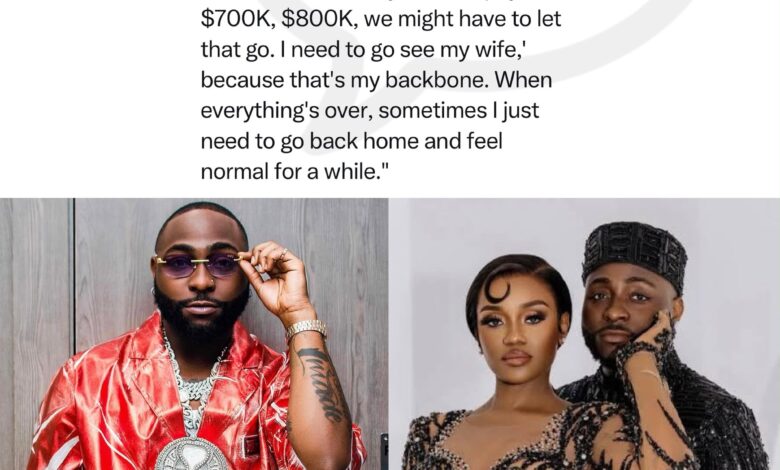 Davido Reveals He Turns Down $800K Shows Just To Go Home To Chioma — "That's My Backbone"