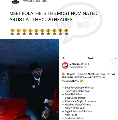 FOLA IS RUNNING THE HEADIES! From Ibadan Dreamer To The Most Nominated Artist At The 2026 Headies