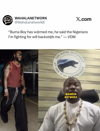 "Burna Boy Warned Me Nigerians Will Backstab Me" — VDM Opens Up on Loyalty, Betrayal, and the Ratel Movement